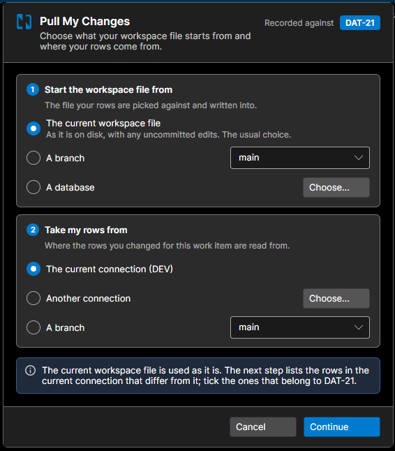 Pull My Changes dialog, recorded against DAT-21, reading the current connection (DEV) into the current workspace file